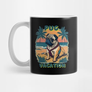 Pug vacation Mug